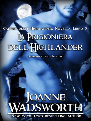 cover image of La Prigioniera dell'Highlander